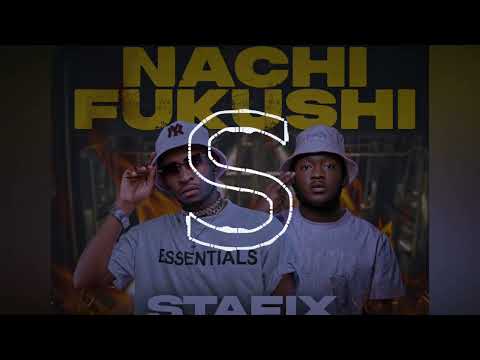 stafix ft dizmo bazafa nachifushi (official audio)