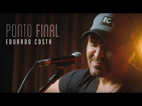 Ponto Final - Eduardo Costa