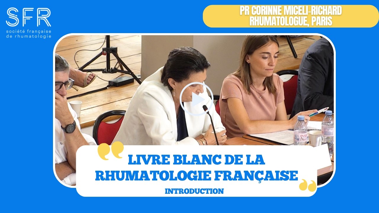 Livre Blanc de la Rhumatologie Française 2025 : Un état des lieux ambitieux pour l’avenir de la spécialité