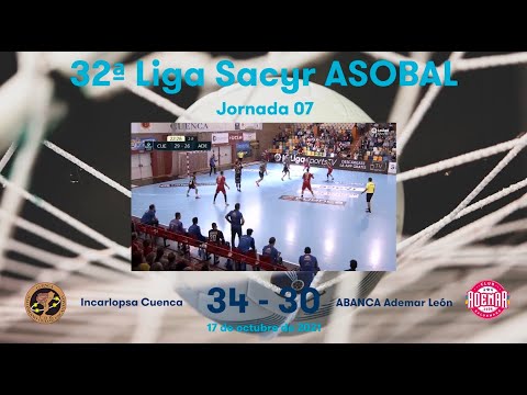 32ª Liga Sacyr ASOBAL J07: Incarlopsa Cuenca - ABANCA Ademar León 34-30