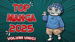 I MIGLIORI VOLUMI UNICI MANGA DEL 2025