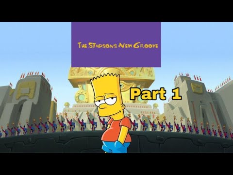 “The Simpsons New Groove” Part 1: Opening/“Perfect World”