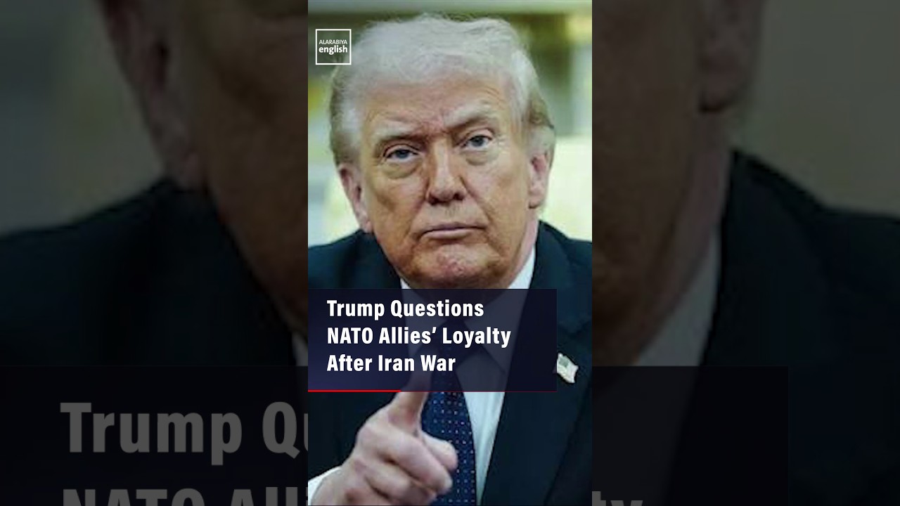 Video | Trump Questions NATO Allies’ Loyalty After Iran War