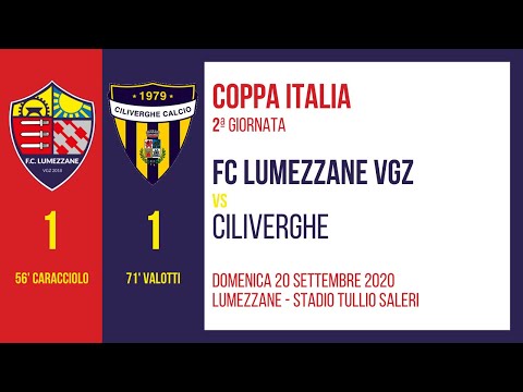 Coppa Italia | FC LUMEZZANE VGZ - Ciliverghe 1-1 | (20-09-20)
