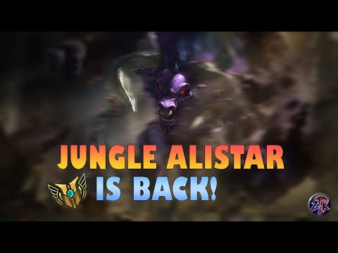 ALISTAR JUNGLE NOW WORK! - Alistar Jungle Highlight Gameplay