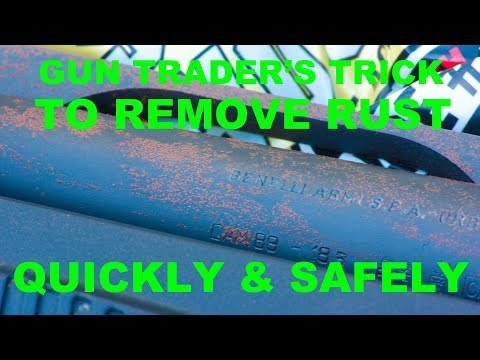 Gun Trader's Trick To Remove Rust Safely, Quickly, and With No Chemicals!