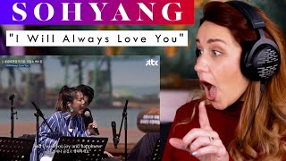 Vocal ANALYSIS of Whitney Houston&#39;s cover &quot;I Will Always Love You&quot; by Sohyang!