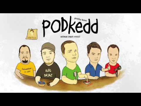 PODkedd E177 - ITT VAGYUNK, RANT