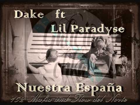 Dake ft Lil Paradyse-Nuestra España