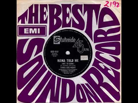 45 of the Week - Mama Told Me