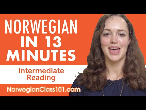 13 Minutes of Norwegian Reading Comprehension for Intermediate Learners