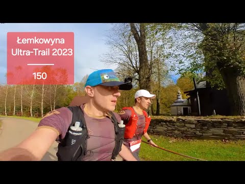 Łemkowyna Ultra-Trail  2023 - 150