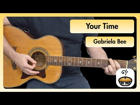 Your Time - Gabriela Bee