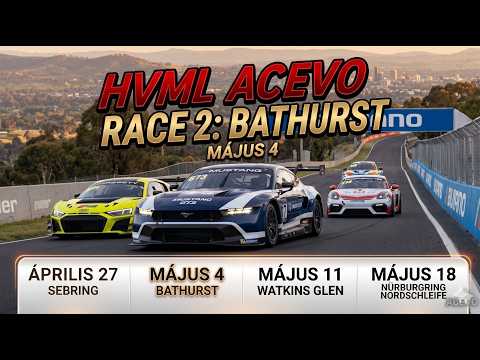 Hungarian Virtual Motorsport League | Assetto Corsa EVO | Multiclass Cup | #02 Bathurst