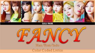 Download lagu TWICE - FANCY (Color Coded Lyrics Indo/Rom/Han) SUB INDO mp3 Download lagu TWICE - FANCY (Color Coded Lyrics Indo/Rom/Han) SUB INDO mp3
