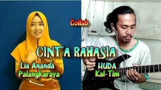 Download lagu Cover/Collab - CINTA RAHASIA || Cipta : Murad Harris || Lia Ananda feat Huda mp3