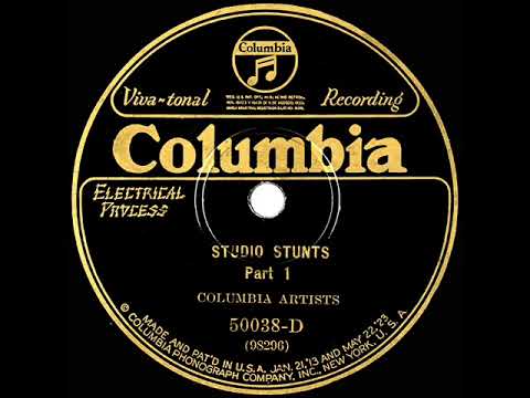 1926/1927 Columbia Artists - Studio Stunts (Parts 1 & 2) (Viva-Tonal Demonstration Record)