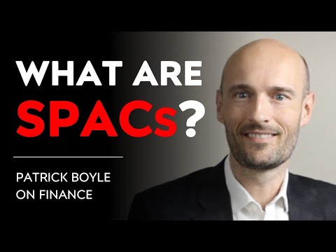 What Is a Special Purpose Acquisition Company or SPAC | Blank Check Companies, Should You Invest?