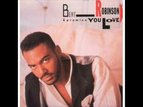 Bert Robinson - Give Me That Old Time Love