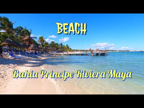 4K Beach by Bahia Principe Grand Coba , Bahía Príncipe Luxury Akumal, Sian Ka’an. Mexico 🇲🇽