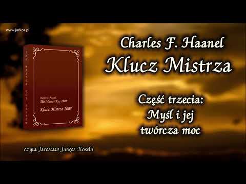03. Klucz Mistrza - Część 3. Myśl i jej twórcza moc
