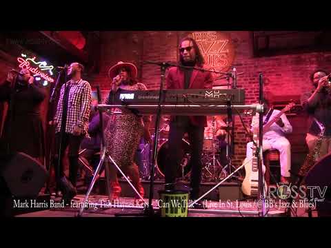 James Ross @ Mark Harris Band - feat. Tish Haynes Keys - "Can We Talk" - www.Jross-tv.com(St. Louis)
