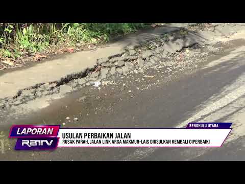 Jalan Link Arga Makmur Lais Rusak Parah