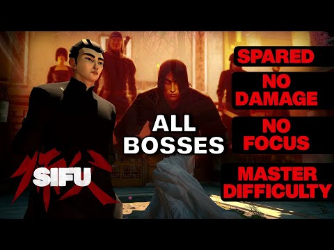 SIFU - ALL BOSSES - No Damage (Master Difficulty, No Focus, Spared, Age 20) Gameplay 【4K】