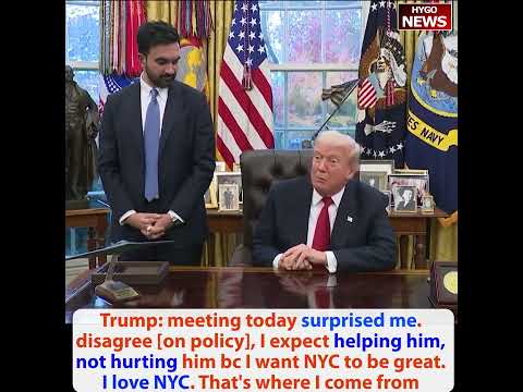Mamdani was pressed on Trump is fascist; Trump helping him, not hurting him, great meeting