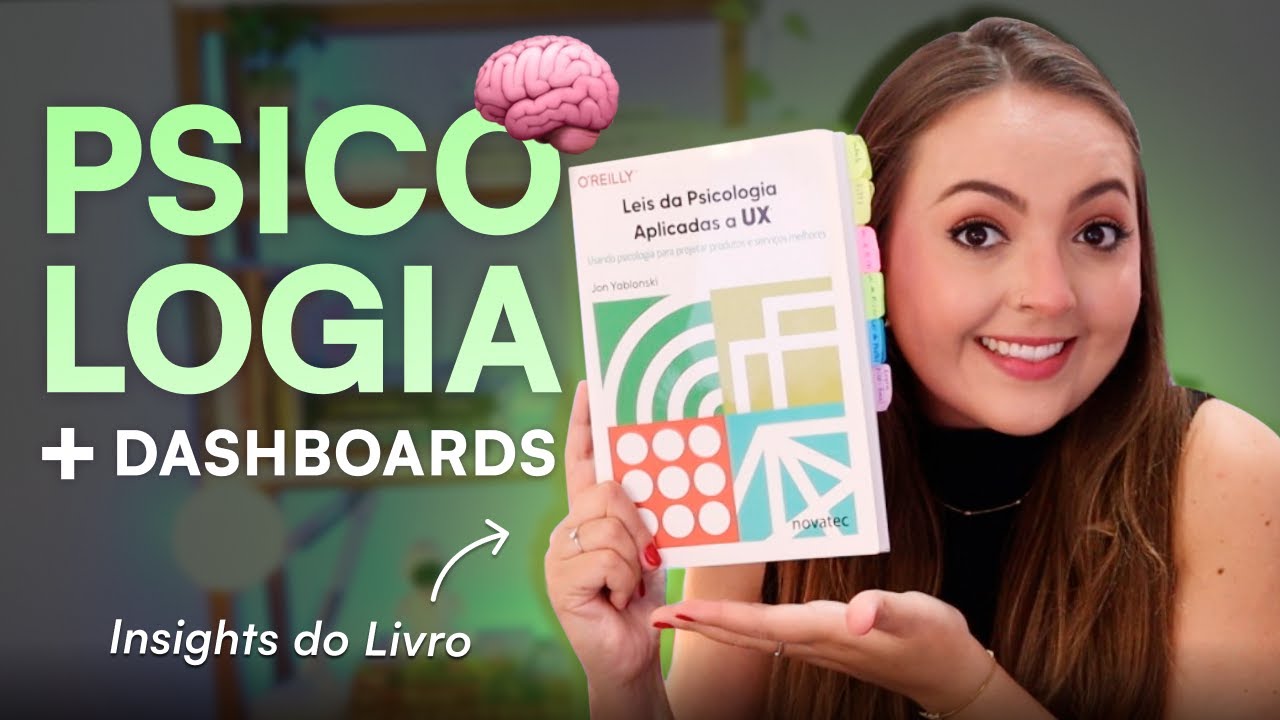 Leis da PSICOLOGIA em Design de Dashboards? Os Principais Aprendizados deste Livro