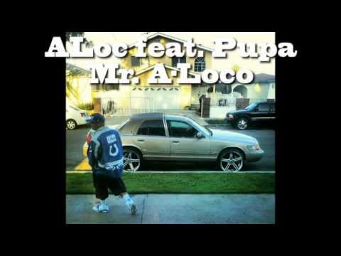 ALoc feat. Pupa - Mr. A-Loco