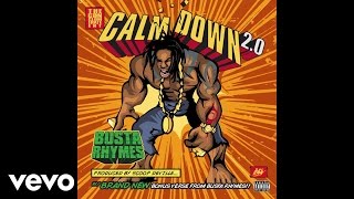 Busta Rhymes - Calm Down 2.0 (Audio)