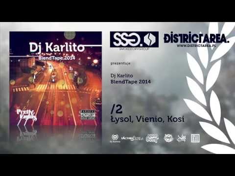 2 / Dj Karlito - Łysol, Vienio, Kosi (BlendTape 2014)
