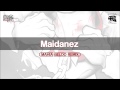Maidanez - Mahia Beldo REMIX 