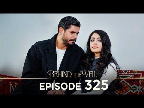 Gelin 325.Bölüm | Behind the Veil Episode 325 [ Season 3 ]