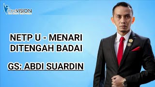 Download lagu NETP U - MENARI DITENGAH BADAI (ABDI SUARDIN) | TIENS INDONESIA mp3