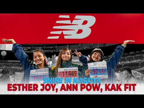 ANN POW, ESTHER JOY, KAK FIT SHINE IN NAGOYA | Nagoya Women's Marathon 2024