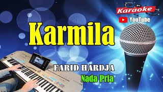 Download lagu KARMILA - Farid Hardja [ KARAOKE HD ] Nada Pria [ B=Do ] mp3