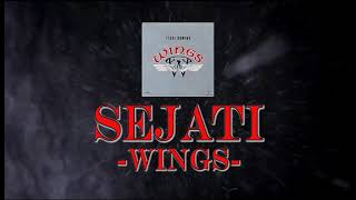 Wings - Sejati (Video Lirik Lagu)