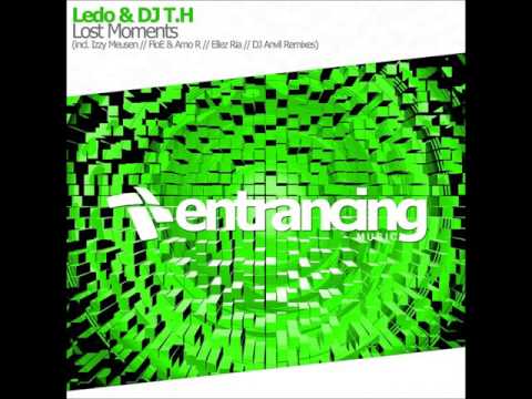 Ledo & DJ T.H. - Lost Moments (FloE & Amo R Remix)