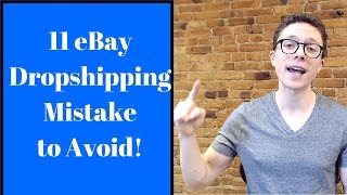 11 eBay Dropshipping Mistakes to Avoid! (in 2020)