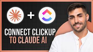 How to Connect Claude with ClickUp (Step by Step) 2026