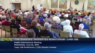 "The Shadows" Properties Moratorium / Land Use Informational Meeting