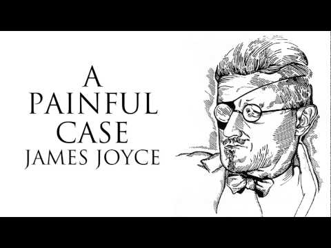Short Story | A Painful Case by James Joyce Audiobook