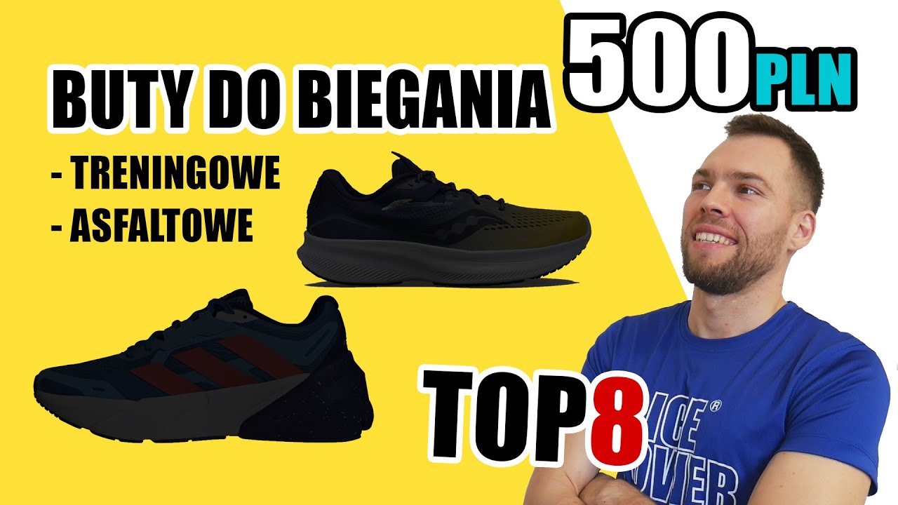 Buty do biegania do 500 złotych - wiosna 2023 | buty treningowe na asfalt