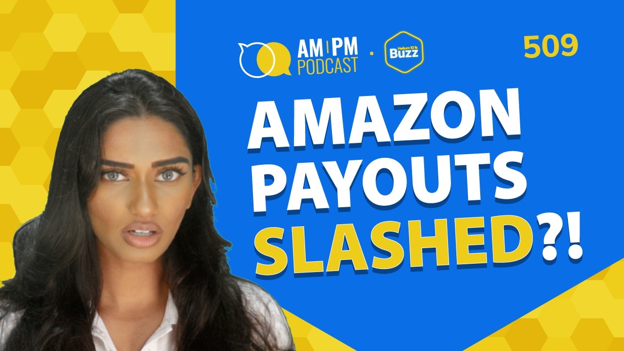 #509 - Your Amazon Payout Might be SLASHED?! | Weekly Buzz 4/1/26