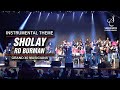 INSTRUMENTAL SHOLAY THEME MUSIC | KISHORE SODHA | 40 MUSICANS | SIDDHARTH ENTERTAINERS
