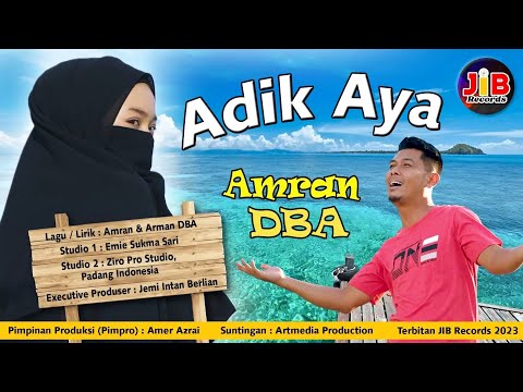 Amran DBA - Adik Aya #remix  (Official Music Video)