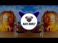 Travis Scott SICKO MODE BASS BOOSTED HD