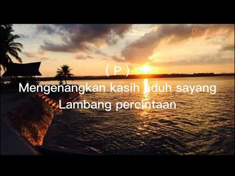 Ahmad Jais & Rafeah Buang - Selasihku Sayang - Lirik